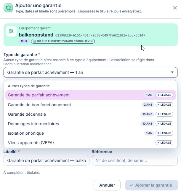 Garanties & GPA — Associez les garanties aux équipements et renseignez leur type et leur référence.
